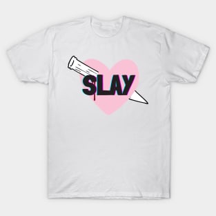 Slay all day T-Shirt